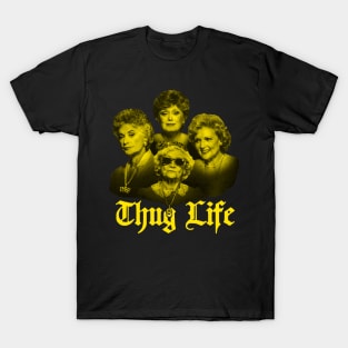 thug life golden T-Shirt